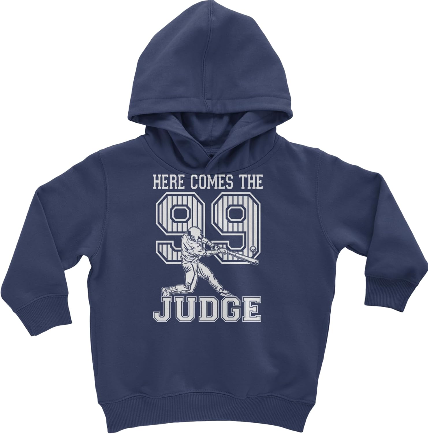 Here Comes The Judge 99NY Baseball Toddler Cozy SoftFleece Hoodie